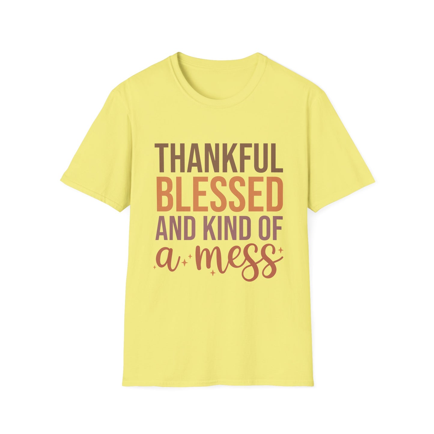Thankful Blessed Mess Unisex Softstyle T-Shirt