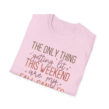 Only Thing Getting Lit Unisex Softstyle T-Shirt