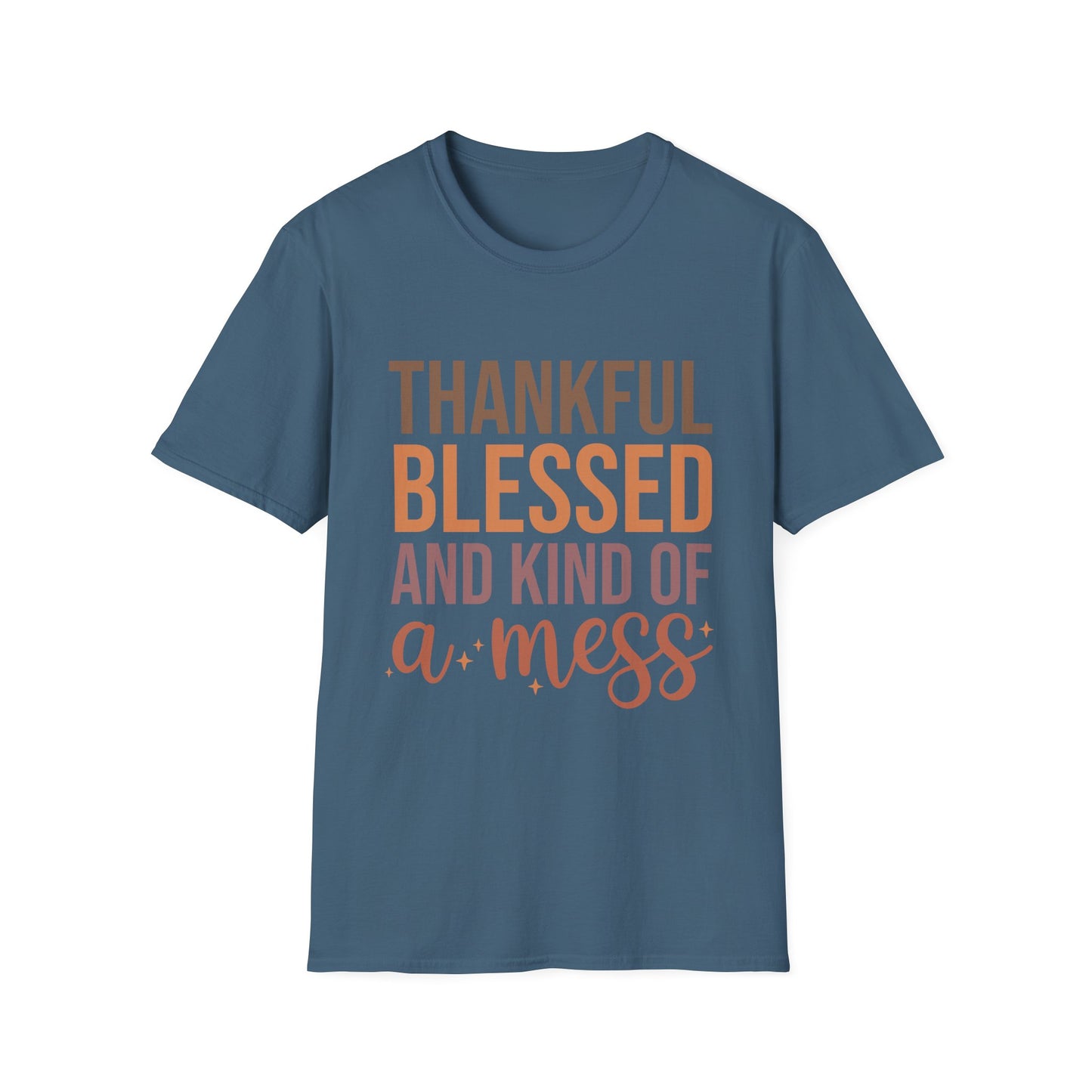 Thankful Blessed Mess Unisex Softstyle T-Shirt