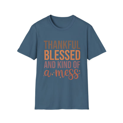 Thankful Blessed Mess Unisex Softstyle T-Shirt