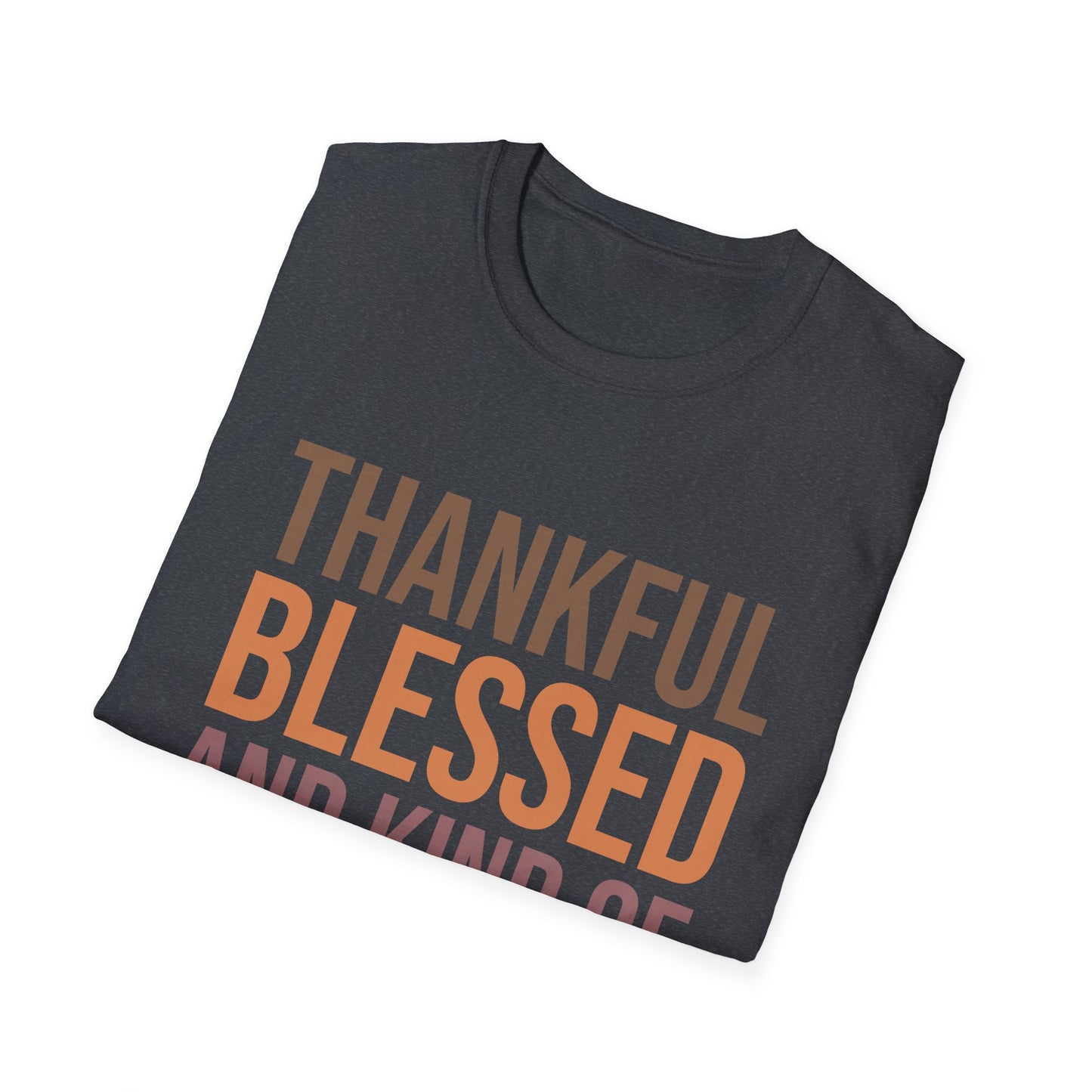 Thankful Blessed Mess Unisex Softstyle T-Shirt