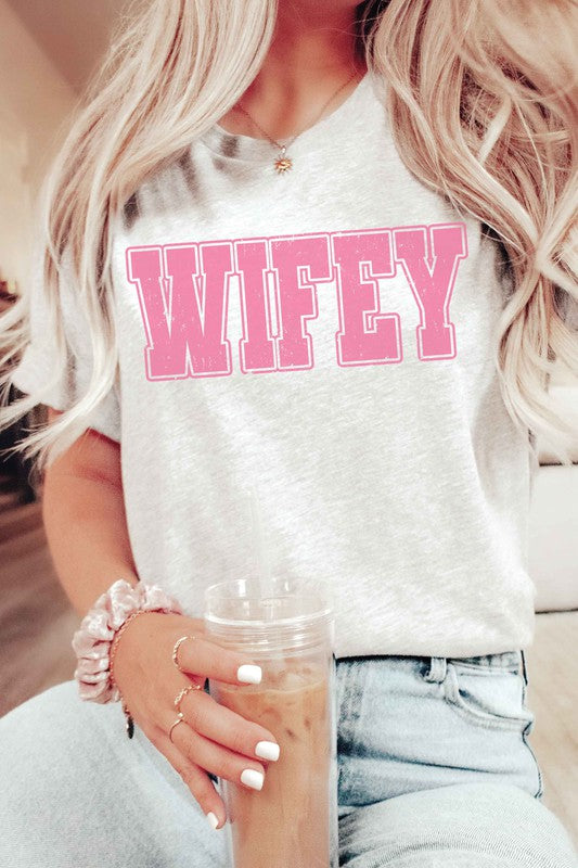 WIFEY Graphic T-Shirt