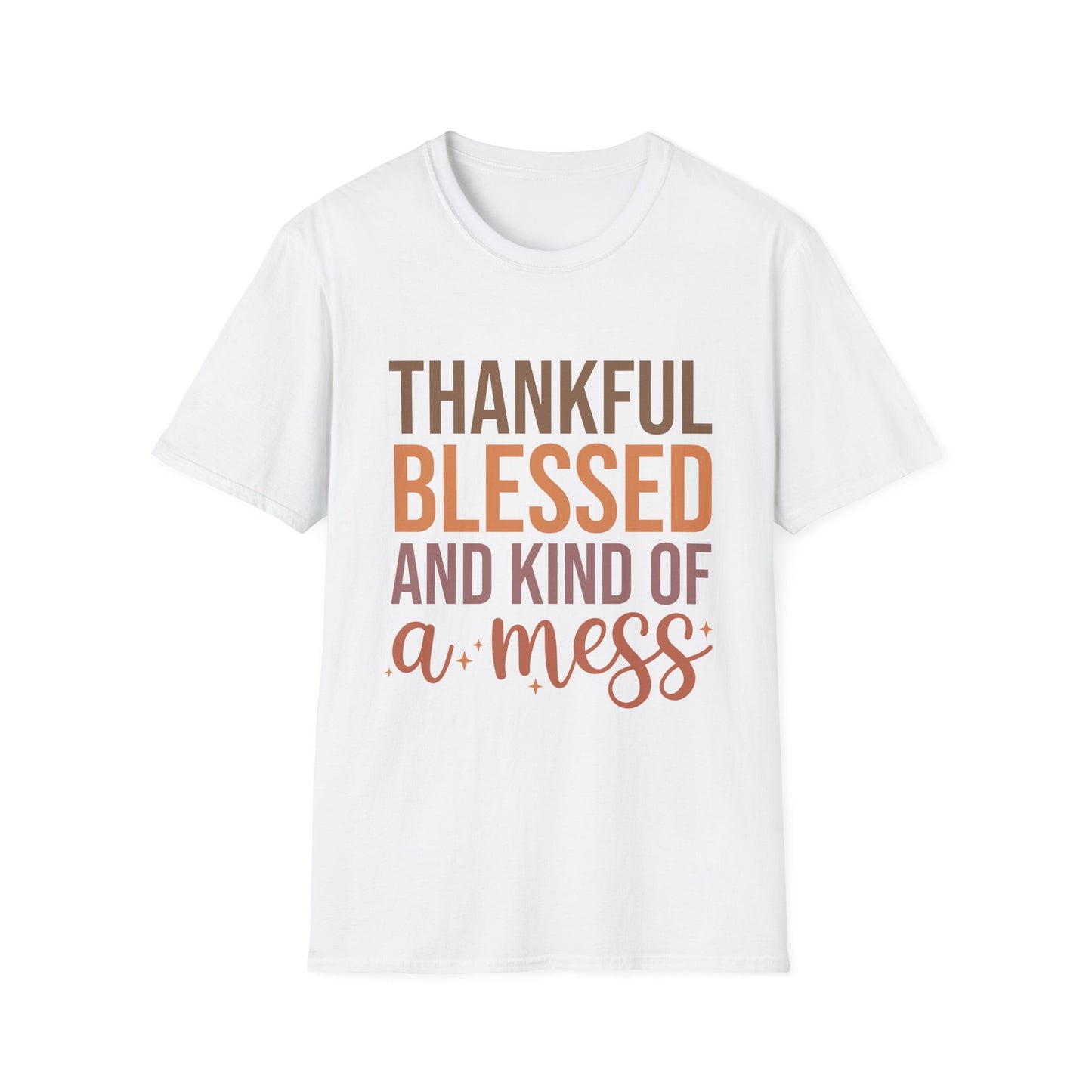 Thankful Blessed Mess Unisex Softstyle T-Shirt