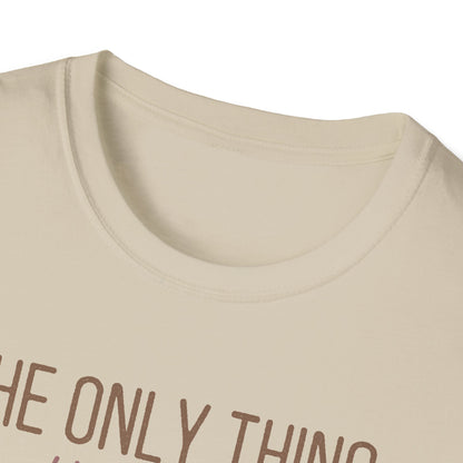 Only Thing Getting Lit Unisex Softstyle T-Shirt