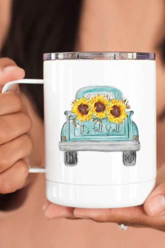 Its Fall Yall Sunflower Truck Travel Coffee Cup