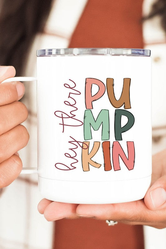 Hey There Pumpkin Coffee Travel Cup